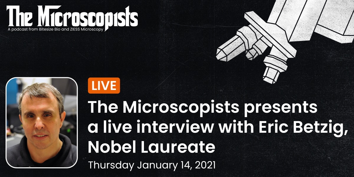 Eric Betzig - Live on The Microscopists