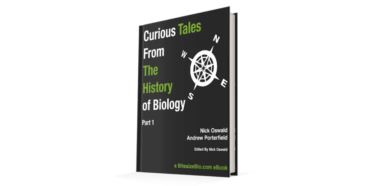 Curious Tales from the History of Biology